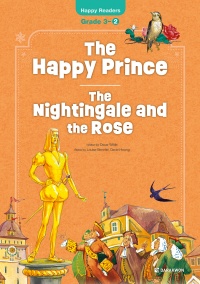 (New Edition) Happy Readers Grade 3-2: The Happy Prince｜The Nightingale and the Rose